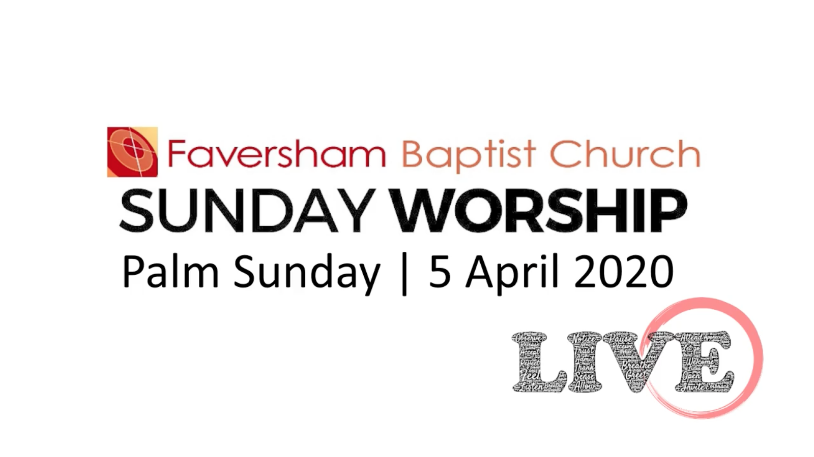 Palm Sunday Worship 5 April 2020