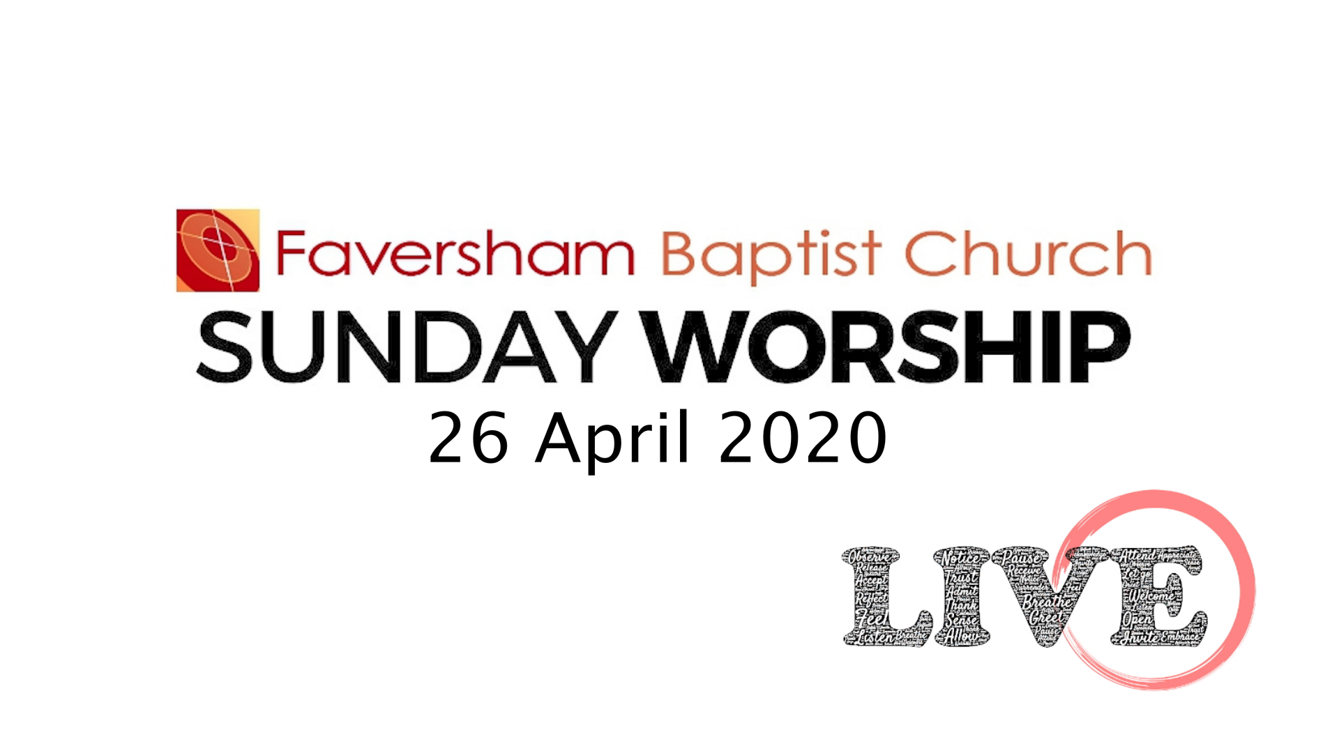 Sunday Worship 26 April 2020