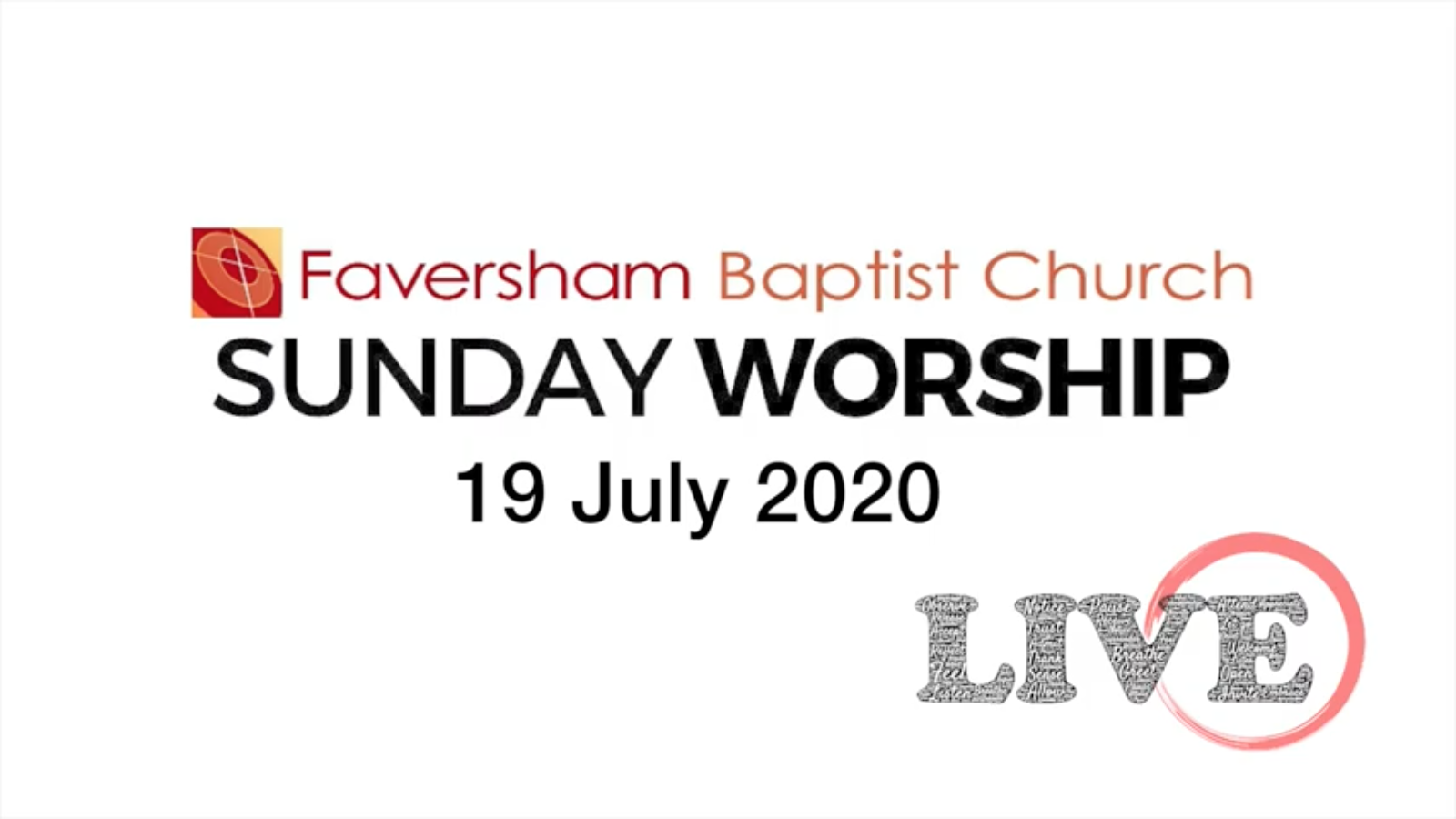 Sunday Worship 19 July 2020