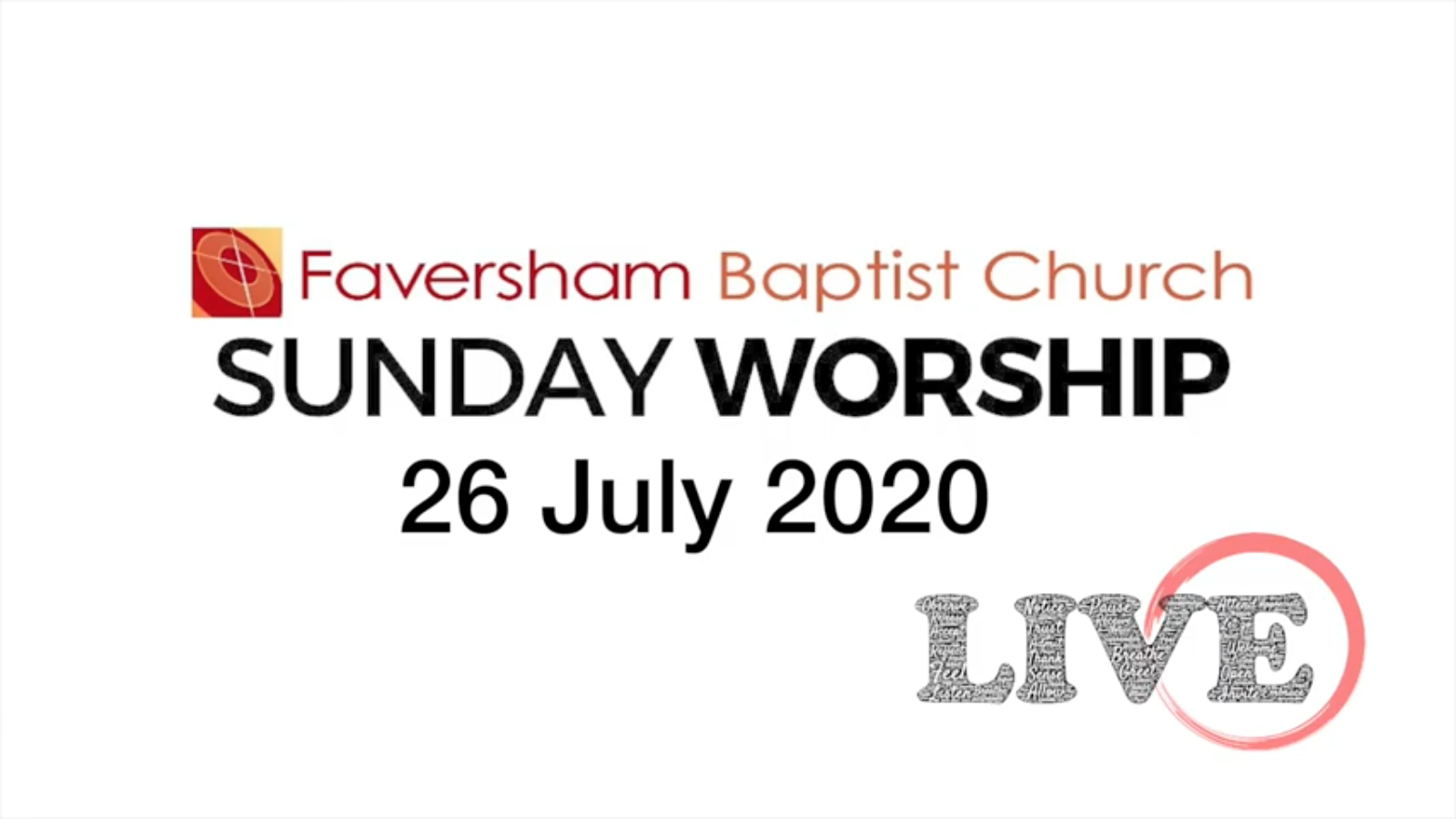 Sunday Worship 26 July 2020
