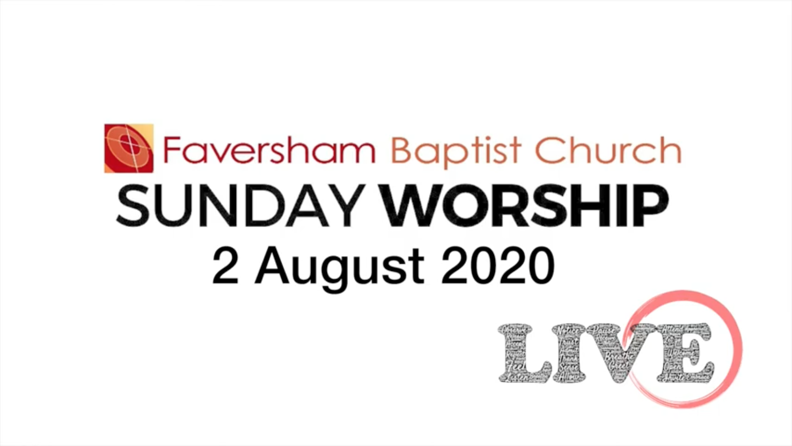 Sunday Worship 2 August 2020