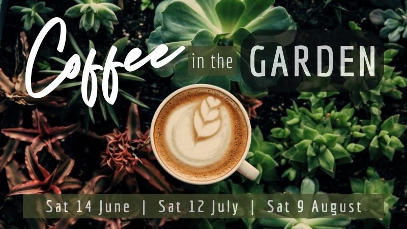 Coffee in the Garden*
Sam and Geoff are inviting people from the church community to drop in over the summer for coffee and a chat*Coffee in the Garden