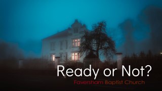 Ready or Not?