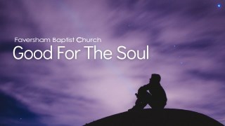 Good For The Soul